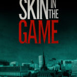 "Skin In The Game" by Paul Westwood