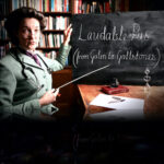 "Laudable Pus (From Galen to Gallstones)" by Silver Pine Productions