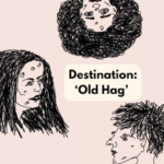 Destination Old Hag by (uncredited)