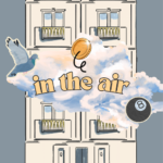 In The Air by Crowded Coat