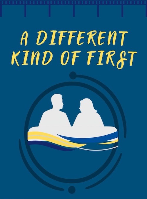 A Different Kind of First by A45 Theatre